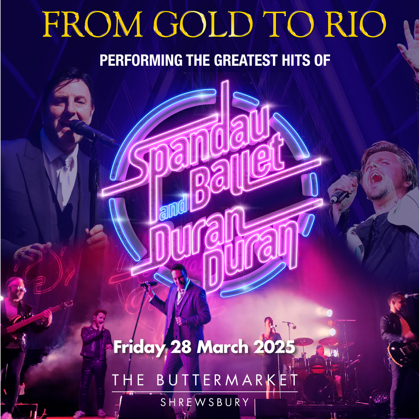 Spandau Ballet & Duran Duran Hits - starring From Gold To Rio live band