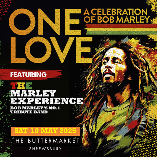 ONE LOVE - A Celebration of Bob Marley ft The Marley Experience live!