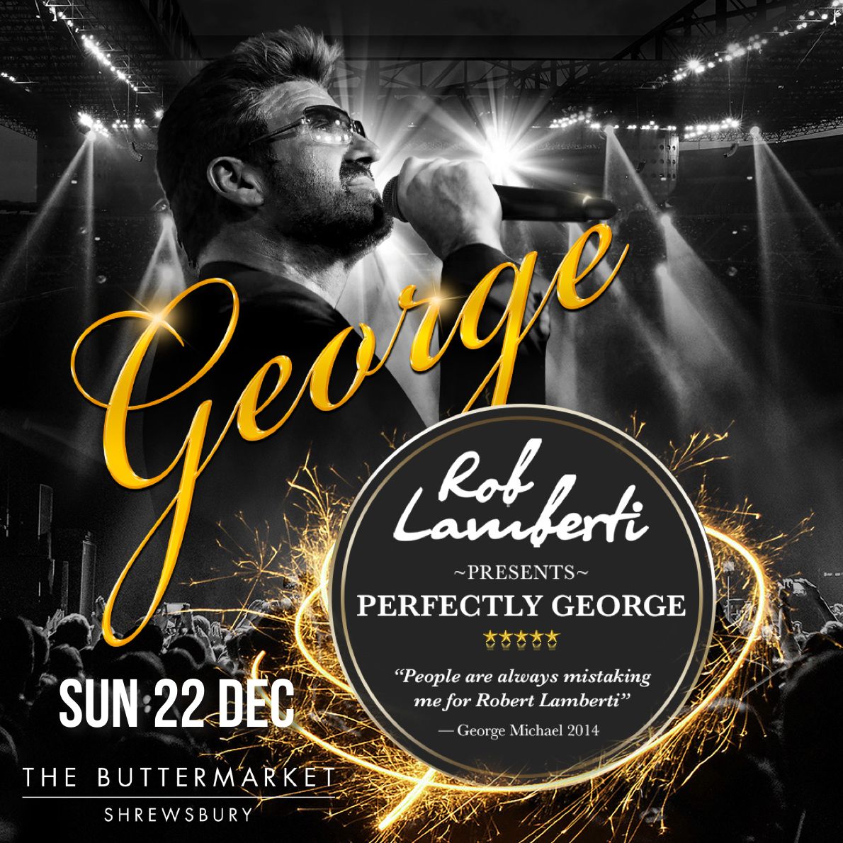 Rob Lamberti presents Perfectly George