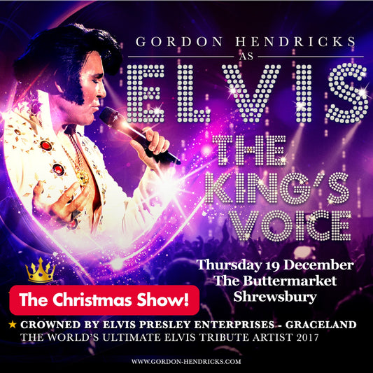 Gordon Hendricks Is ELVIS - CHRISTMAS SHOW + Special Guest!