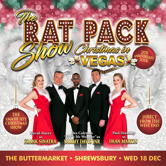 The Rat Pack Show - Christmas In Vegas- 25th Anniversary Tour