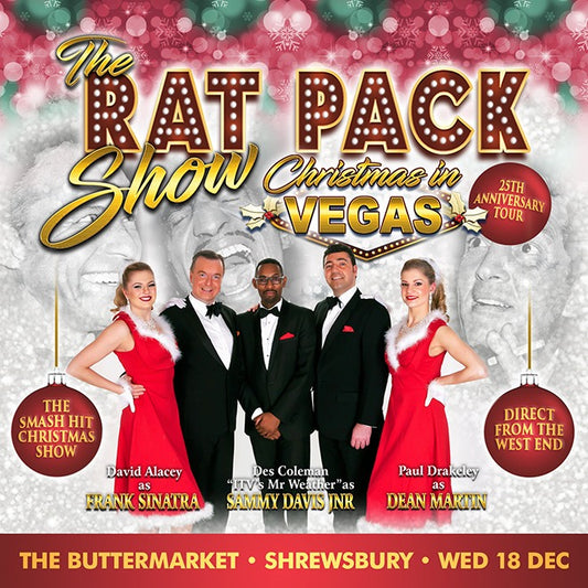 The Rat Pack Show - Christmas In Vegas- 25th Anniversary Tour