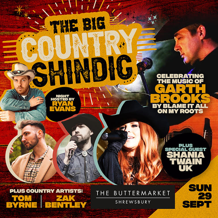 The Big Country Shindig 🤠 hosted by Ryan Evans plus ft Garth Brooks & Shania Twain Tribute